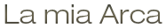 La mia Arca